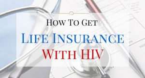 Aids life insurance coverage